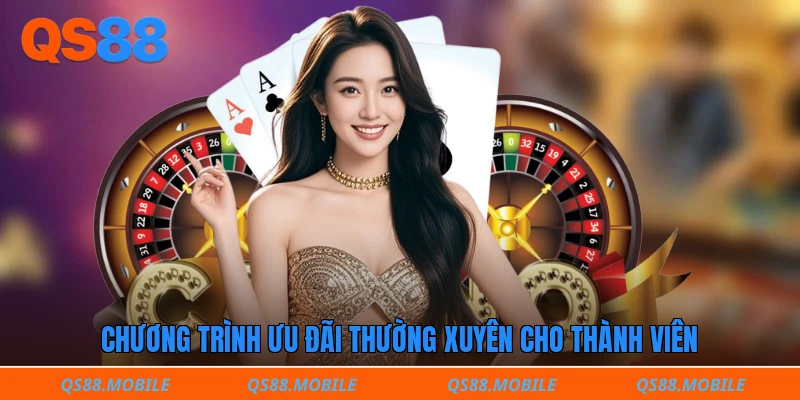 Chương trình ưu đãi thường xuyên cho thành viên